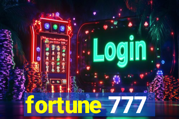 fortune 777